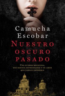 nuestro oscuro pasado (ebook)-camucha escobar-9789506446697