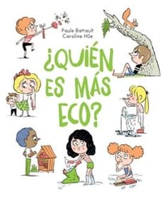 ¿quién es más eco?-paule battault-9789508893697
