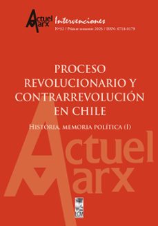 actuel marx n32. proceso revolucionario y contrarrevolucion en chile (ebook)-9789560017697