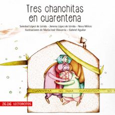 tres chanchitas en cuarentena (ebook)-neva milicic-soledad lópez de lérida-soledad lópez de lérida-9789561234697