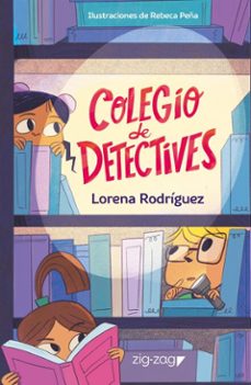 colegio de detectives (ebook)-lorena rodríguez-rebeca peña-9789561237797