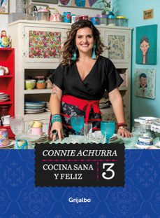 cocina sana y feliz 3 (ebook)-connie achurra-9789562585897