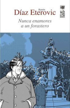 nunca enamores a un forastero (ebook)-ramon diaz eterovic-9789562825597