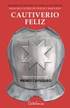 cautiverio feliz (ebook)-pedro cayuqueo-9789563249897