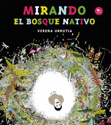 mirando el bosque nativo (ebook)-verena urrutia-9789563652697