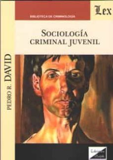 sociologia criminal juvenil-pedro r. david-9789563924497