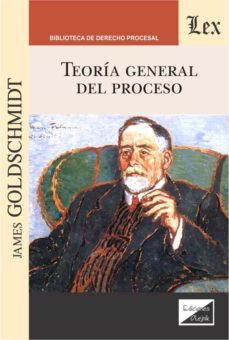 teoria general del proceso-james goldschmidt-9789563927597