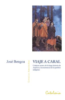 viaje a caral (ebook)-josé bengoa-9789564150697