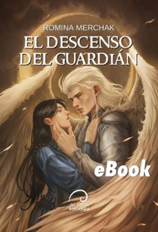 el descenso del guardian (ebook)-romina merchak-9789566420897