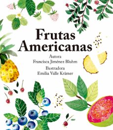 frutas americanas (ebook)-francisca jiménez bluhm-9789569002397