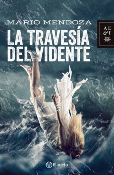 la travesia del vidente (ebook)-mario mendoza-9789584243997