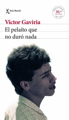 el pelaito que no duro nada (ebook)-victor gaviria-9789584289797