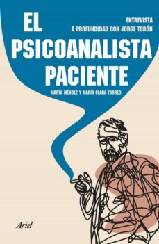 el psicoanalista paciente (ebook)-marta mendez-maria clara torres-9789584295897