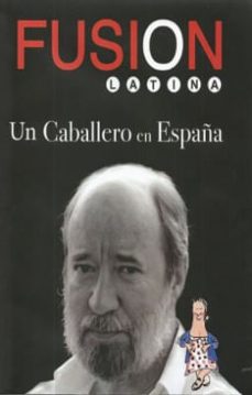 un caballero en españa (ebook)-antonio caballero-9789585355897