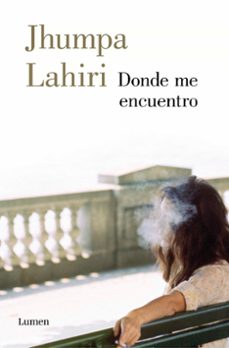 donde me encuentro-jhumpa lahiri-9789585404397