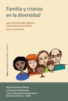 familia y crianza en la diversidad (ebook)-juan carlos amador baquiro-carlos ivan garcia suarez-9789586656597