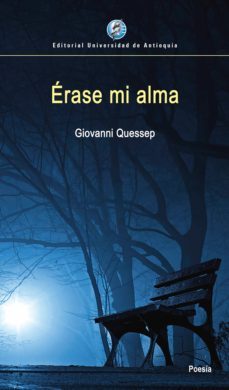 erase mi alma (ebook)-giovanni quessep-9789587148497