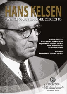 hans kelsen: una teoria pura del derecho (ebook)-edgar hernan fuentes contreras-9789587250497