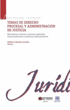 temas de derecho procesal y administracion de justicia ii (ebook)-9789587417197