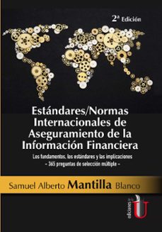 estandares/normas internacionales de aseguramiento de la informacion financiera - 2ª edicion (ebook)-samuel alberto mantilla-9789587625097