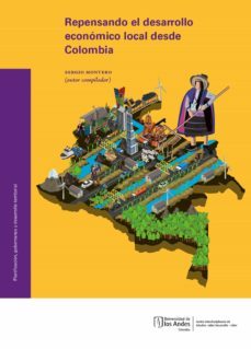 repensando el desarrollo economico local desde colombia (ebook)-sergio montero-9789587980097