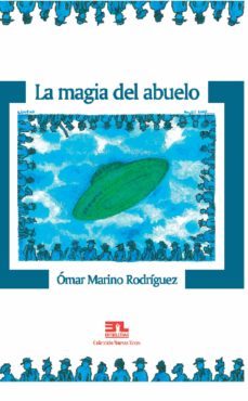 la magia del abuelo (ebook)-omar marino rodriguez-9789589990797
