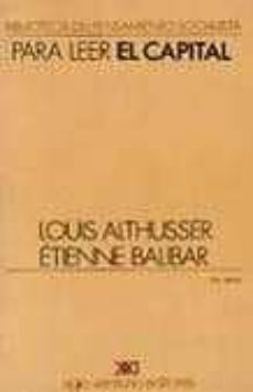 para leer el capital-louis althusser-9789682303197