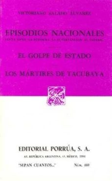 episodios nacionales. golpe de estado. los martires de tacubaya-9789684329997