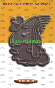 los mayas-maria del carmen valverde-9789701839997