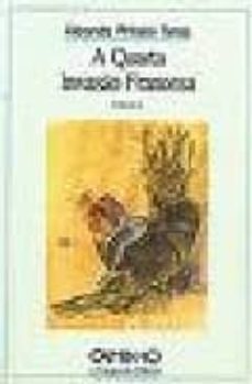 a quarta invasao francesa: romance-alexandre pinheiro torres-9789722110297