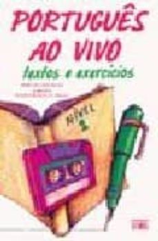 portugues ao vivo: textos e exercicios nivel 2 (incluye cassette)-maria da conceiçao pinheiro-9789729018497