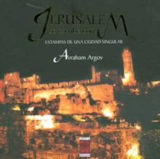 jerusalem se escribe con m: estampas de una ciudad singular-avraham argov-9789871300297
