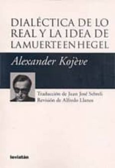 dialectica de lo real y de la idea de muerte en hegel-alexandre kojeve-9789875141797