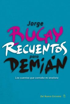 recuentos para demian (ebook)-jorge bucay-9789876093897