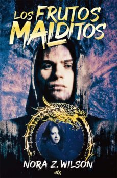 los frutos malditos (ebook)-nora z. wilson-9789876097697