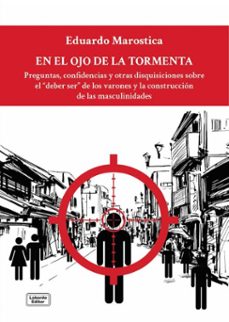 en el ojo de la tormenta (ebook)-eduardo marostica-9789876773997