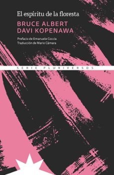 el espíritu de la floresta (ebook)-bruce albert-davi kopenawa-9789877123197