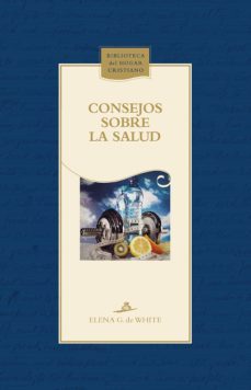 consejos sobre la salud (ebook)-elena g. de white-9789877981797