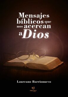mensajes biblicos que nos acercan a dios (ebook)-laureano barrionuevo-9789878172897