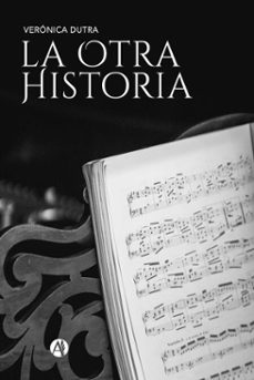 la otra historia (ebook)-verónica dutra-9789878730097