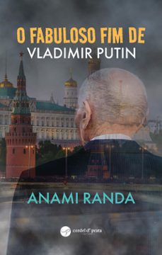 o fabuloso fim de vladimir putin (ebook)-9789895852697
