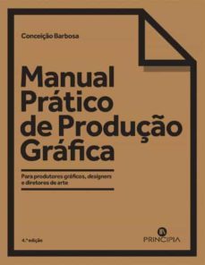 manual pratico de produço grafica - 4ª ed. (ebook)-conceição barbosa-9789897163197