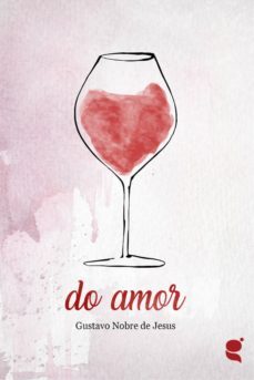 do amor (ebook)-gustavo nobre de jesus-9789898938497
