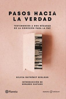pasos hacia la verdad (ebook)-silvia dutrenit-9789915679297