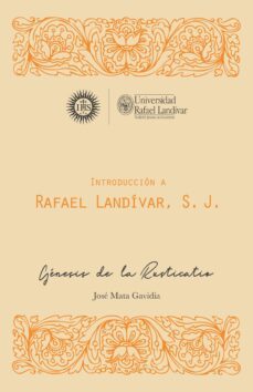 introduccion a rafael landivar, s. j (ebook)-josé mata gavidia-9789929544697
