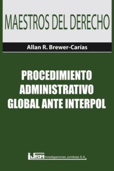 procedimiento administrativo global ante interpol-9789977136097