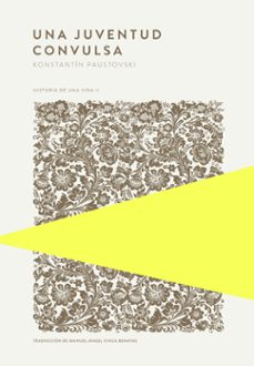 una juventud convulsa (ebook)-konstantin paustovsky-9789992076903