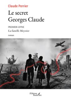 le secret georges claude (ebook)-perrier claude-9791020388797