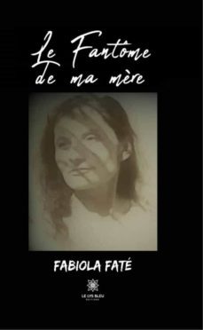 le fantome de ma mère (ebook)-9791037759597