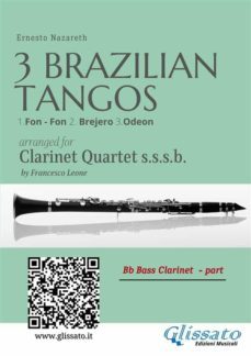 bb bass clarinet : three brazilian tangos for clarinet quartet (ebook)-9791221301397